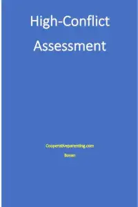 High Conflict Assessments
